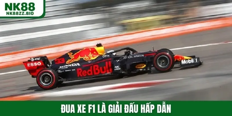 Đua xe F1 là giải đấu hấp dẫn