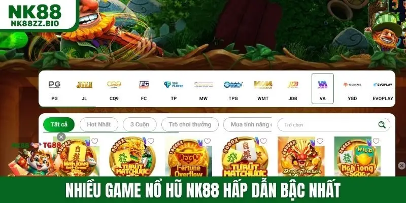 Nhiều game nổ hũ NK88 hấp dẫn bậc nhất