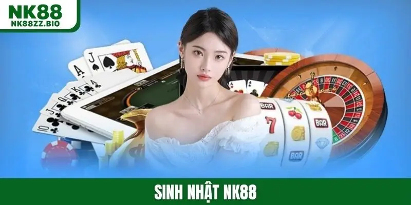 Sinh nhật NK88